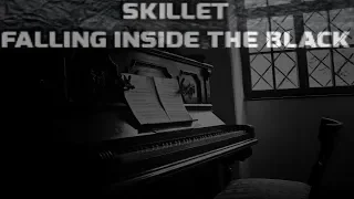 Skillet - Falling Inside The Black (Ballad Piano)