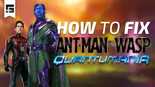 How to FIX Ant-Man & The Wasp Quantumania