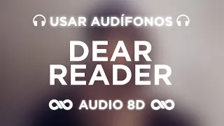 Dear Reader - Taylor Swift | MIDNIGHTS | AUDIO 8D 🎧