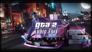 GTA 2 - Rarin [edit audio]