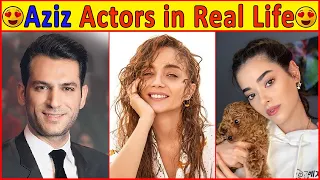 Aziz Turkish Drama Actors in Real Life 🤔😍😭