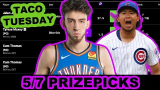 PRIZEPICKS TODAY 5/7: NBA , NBA1H , MLB , COD , NHL , UFC, CS2, VALORANT / TACO TUESDAY!