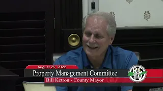 Property Management Committee - August 25, 2022