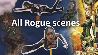 All Rogue from X-men scenes in Deadpool