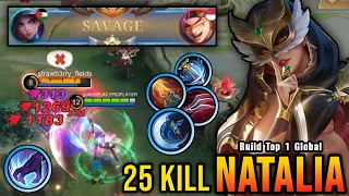 SAVAGE + 25 Kills!! One Shot Build Natalia Crazy Critical Damage - Build Top 1 Global Natalia ~ MLBB