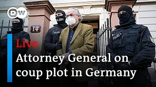 Live: Germany's Attorney General statement on far-right plot to overthrow state | DW News