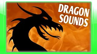 How Dragons Sounds? - Mythical Creatures Dragons with Sound Effects
