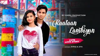 Raataan lambiyan song |Jubin Nautiyal | Siddharth - Kaira |romantic love story| Be Viners Production