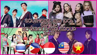 SOUTHEAST ASIA IDOL GROUP (BOYGROUP/GIRLGROUP) 2021 [NEW]
