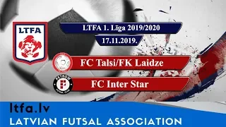 FC Talsi/FK Laidze - FC Inter Star [LTFA 1. Līga 2019/20 Highlights]