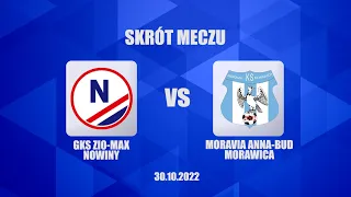 Skrót meczu  GKS Zio-Max Nowiny vs Moravia Anna-Bud Morawica