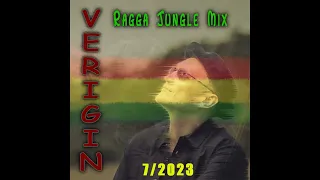 VERIGIN   Ragga Jungle DJ Mix 7 2023