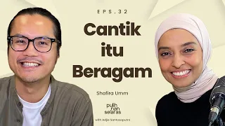 CANTIK ITU BERAGAM - SHAFIRA UMM | #PulihNanSelaras