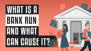 What is a bank run and what can cause it?