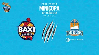 🔴 DIRECTO: Catalana Occident Manresa - San Pablo Burgos | Fase Previa Minicopa Endesa 2021-22