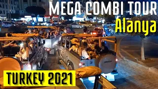 MEGA COMBI TOUR OF ALANYA TURKEY! Путешествие по Аланья