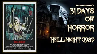 Hell Night (1981) - 31 Days of Horror