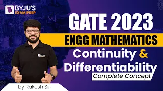 Continuity & Differentiability | GATE 2023 Engineering Mathematics | Complete Concept | BYJU'S GATE