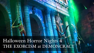 THE EXORCISM at DEMONCRACY scare zone - Halloween Horror Nights 4 Singapore (USS HHN4)
