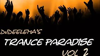 DJDEELEMA`S Trance Paradise vol.2