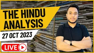 The Hindu Analysis 27 October 2023 | Daily Editorial and News Analysis UPSC IAS