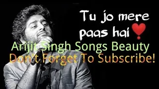 Tu jo mere pass hai..arijit singh & tulsi kumar song#ARIJITSINGHSONGS