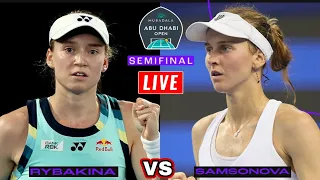 Rybakina vs Samsonva Live Streaming | 2024 Abu Dhabi SF | Liudmila Samsonva vs Elena Rybakina Live