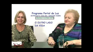 Última entrevista de Marlene Nobre, antes de ir para "O Outro Lado de Lá"  (tema da conversa)