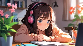 Chill Lofi Music ~ Spring Vibes - Sounds to relax, study And Sleep😴📚 Lofi mix to Work, Stress Relief