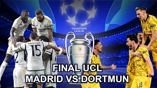 #final UCL Real Madrid VS Barrusia Dortmun!!