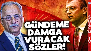 CHP'nin Ağır Abisi Murat Karayalçın'dan Çok Konuşulacak Özgür Özel Yorumu! Erdoğan...