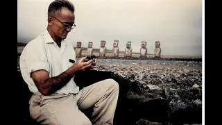 Documental William Mulloy "Easter Island, puzzle of the pacific"