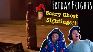 TOP 10 SCARY GHOST VIDEOS TO MAKE YOU CLOSE THE APP [NUKE'S TOP 5] REACTION PT 2 | FRIDAY FRIGHTS