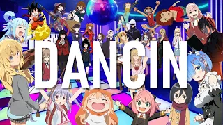 Anime ~ Dancin [AMV]