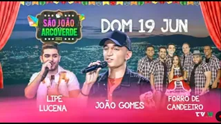 São João de ARCOVERDE Domingo 19 de Junho 2022 ao vivo