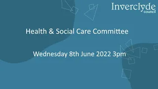 Health and Social Care Committee 08 June 2022 15:00