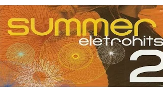 Summer Eletro Hits 2 -  CD Completo