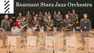 It Could Happen to You(James "Jimmy" Van Heusen, Johnny Burke)-Resonant Stars Jazz Orchestra