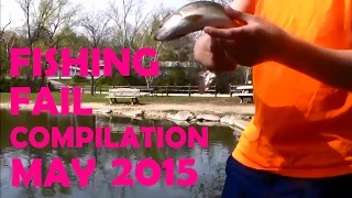 Fishing Fail Compilation May 2015