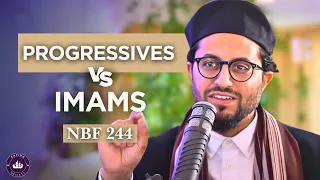 NBF 244- Progressive Muslims vs Imams- Dr Shadee Elmasry