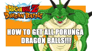 HOW TO GET ALL 14 PORUNGA DRAGON BALLS 2021 THANK YOU CELEBRATION!!! WHAT SHOULD YOU WISH FOR???