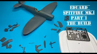 Eduard 1/48 Spitfire Mk.1, Full Build, Part 1, Spitfire Story
