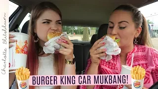 BURGER KING CAR MUKBANG 🍔🍟 ft. KRISTINA K | Charlotte Blitzblum