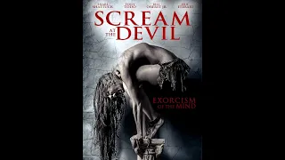 Scream At the Devil Full Movie Horror, 2015