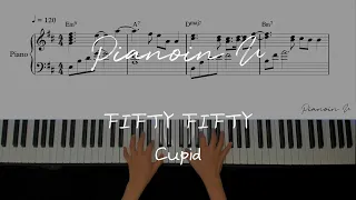 FIFTY FIFTY (피프티피프티) - 'Cupid' / Piano Cover / Sheet