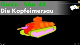 SAu 40 - Die Kopfeimersau - World of Tanks