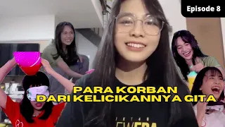 Episode 8 || Para Korban Dari Kelicikannya Gita