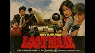 Lootmar 1980 || Dev Anand || Tina Munim || Amjad Khan