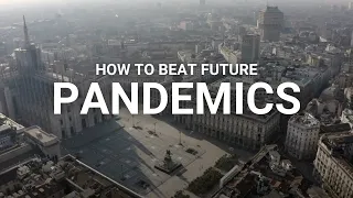 The next wave - How to beat future pandemics