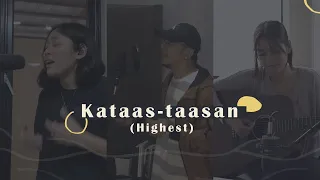 Kataas-taasan (Highest) |  Victory Worship